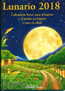 LUNARIO 2019 | 9788494135590 | GROS, MICHEL | Galatea Llibres | Librería online de Reus, Tarragona | Comprar libros en catalán y castellano online