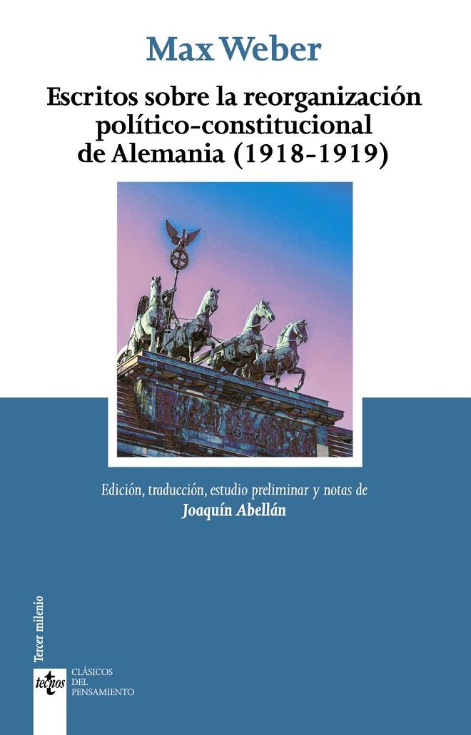 ESCRITOS SOBRE LA REORGANIZACIÓN POLÍTICO-CONSTITUCIONAL DE ALEMANIA (1918-1919) | 9788430984596 | WEBER, MAX | Galatea Llibres | Llibreria online de Reus, Tarragona | Comprar llibres en català i castellà online