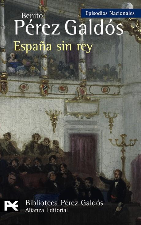 ESPAÑA SIN REY | 9788420668963 | PÉREZ GALDÓS, BENITO | Galatea Llibres | Librería online de Reus, Tarragona | Comprar libros en catalán y castellano online