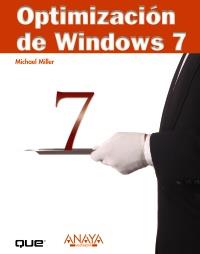 OPTIMIZACIÓN DE WINDOWS 7 | 9788441527577 | MILLER, MICHAEL | Galatea Llibres | Llibreria online de Reus, Tarragona | Comprar llibres en català i castellà online