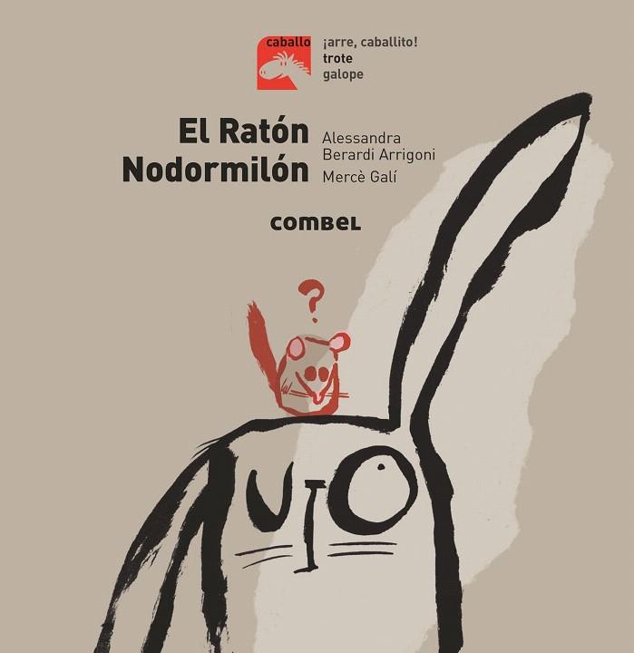 EL RATÓN NODORMILÓN | 9788491014195 | BERARDI ARRIGONI, ALESSANDRA | Galatea Llibres | Llibreria online de Reus, Tarragona | Comprar llibres en català i castellà online