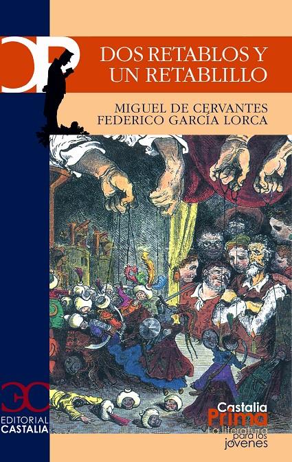 DOS RETABLOS Y UN RETABLILLO | 9788470398384 | CERVANTES, MIGUEL DE Y GARCIA LORCA, FEDERICO | Galatea Llibres | Llibreria online de Reus, Tarragona | Comprar llibres en català i castellà online