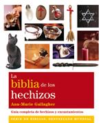 BIBLIA DE LOS HECHIZOS, LA | 9788484453673 | GALLAGHER, ANN-MARIE | Galatea Llibres | Librería online de Reus, Tarragona | Comprar libros en catalán y castellano online