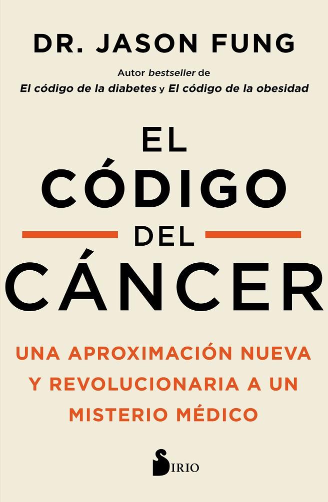 EL CÓDIGO DEL CÁNCER | 9788418531507 | FUNG, JASON | Galatea Llibres | Llibreria online de Reus, Tarragona | Comprar llibres en català i castellà online