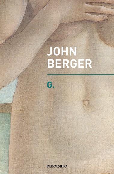 G. | 9788466342797 | BERGER, JOHN | Galatea Llibres | Librería online de Reus, Tarragona | Comprar libros en catalán y castellano online