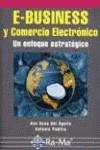 E-BUSINESS Y COMERCIO ELECTRONICO | 9788478974771 | DEL AGUILA, ANA ROSA ET AL. | Galatea Llibres | Llibreria online de Reus, Tarragona | Comprar llibres en català i castellà online