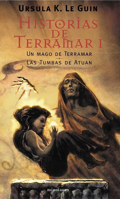 HISTORIAS DE TERRAMAR 1 | 9788445074770 | LE GUIN, URSULA K. | Galatea Llibres | Llibreria online de Reus, Tarragona | Comprar llibres en català i castellà online