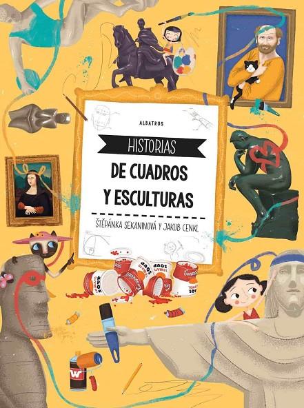 HISTORIAS DE CUADROS Y ESCULTURAS | 9788000056289 | SEKANINOVA, STEP | Galatea Llibres | Llibreria online de Reus, Tarragona | Comprar llibres en català i castellà online