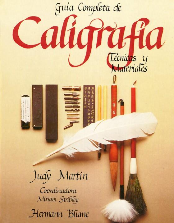 CALIGRAFIA,GUIA COMPLETA DE      (DIP) | 9788487756702 | MARTIN,JUDY | Galatea Llibres | Librería online de Reus, Tarragona | Comprar libros en catalán y castellano online