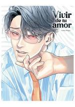 VIVIR DE TU AMOR | 9788410446007 | MEGU, IROHA | Galatea Llibres | Llibreria online de Reus, Tarragona | Comprar llibres en català i castellà online