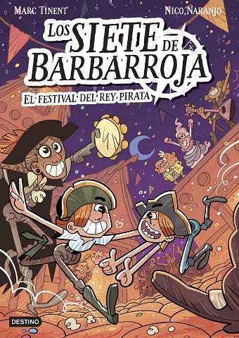 LOS SIETE DE BARBARROJA 2. EL FESTIVAL DEL REY PIRATA | 9788408283614 | TINENT, MARC | Galatea Llibres | Librería online de Reus, Tarragona | Comprar libros en catalán y castellano online