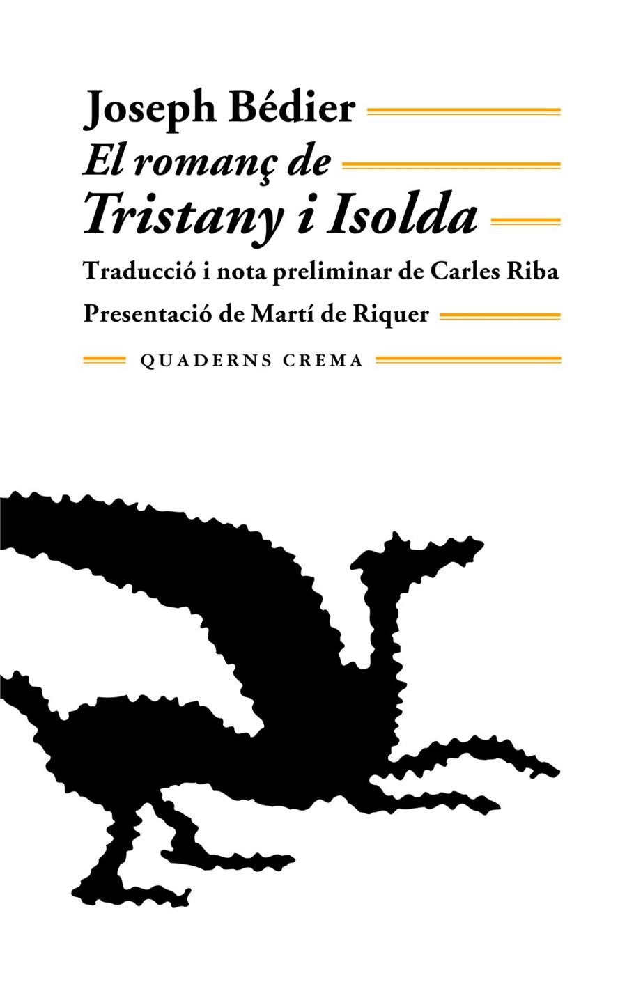 EL ROMANÇ DE TRISTANY I ISOLDA | 9788485704163 | BÉDIER, JOSEPH | Galatea Llibres | Librería online de Reus, Tarragona | Comprar libros en catalán y castellano online