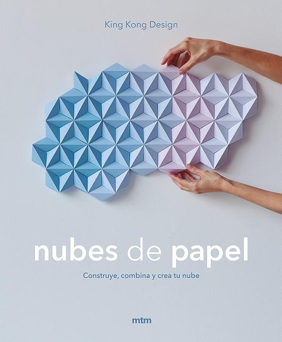 NUBES DE PAPEL | 9788417165215 | KING KONG DESIGN | Galatea Llibres | Llibreria online de Reus, Tarragona | Comprar llibres en català i castellà online