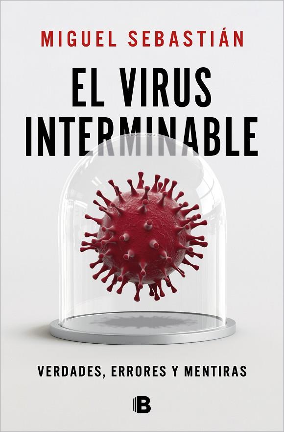 EL VIRUS INTERMINABLE | 9788466669702 | SEBASTIÁN, MIGUEL | Galatea Llibres | Llibreria online de Reus, Tarragona | Comprar llibres en català i castellà online