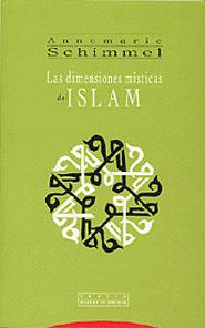 DIMENSIONES MISTICAS DEL ISLAM | 9788481644869 | SCHIMMEL, ANNE MARIE | Galatea Llibres | Librería online de Reus, Tarragona | Comprar libros en catalán y castellano online