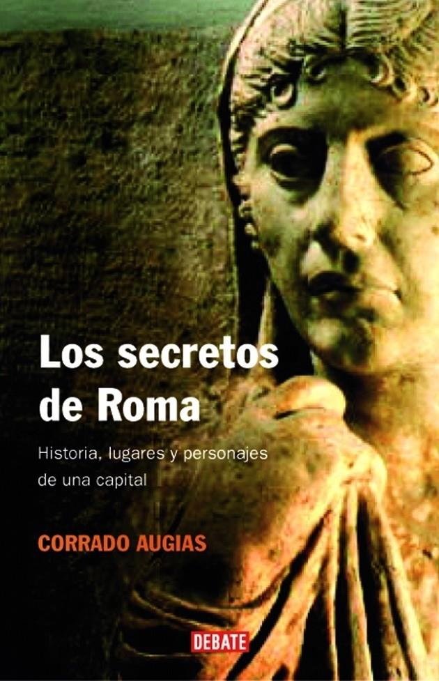 SECRETOS DE ROMA, LOS | 9788483067390 | AUGIAS, CORRADO | Galatea Llibres | Llibreria online de Reus, Tarragona | Comprar llibres en català i castellà online