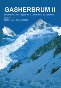 GASHERBRUM II (EXPEDICIO CINC SEGLES ) | 9788437049397 | REAL, ROSA | Galatea Llibres | Llibreria online de Reus, Tarragona | Comprar llibres en català i castellà online