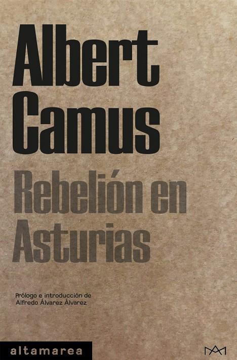 REBELIÓN EN ASTURIAS | 9788418481345 | CAMUS, ALBERT | Galatea Llibres | Librería online de Reus, Tarragona | Comprar libros en catalán y castellano online