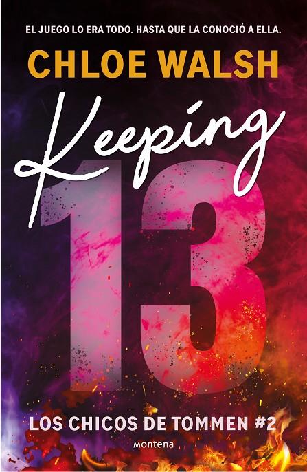 KEEPING 13 (LOS CHICOS DE TOMMEN 2) | 9788419746993 | WALSH, CHLOE | Galatea Llibres | Llibreria online de Reus, Tarragona | Comprar llibres en català i castellà online