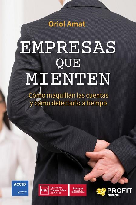 EMPRESAS QUE MIENTEN | 9788416904105 | AMAT SALAS, ORIOL | Galatea Llibres | Llibreria online de Reus, Tarragona | Comprar llibres en català i castellà online