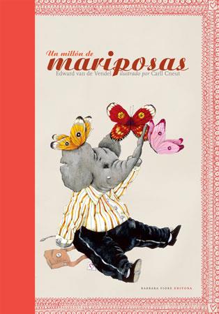 MILLON DE MARIPOSAS, UN | 9788493559168 | VENDEL, EDWARD VAN DE (1964- ) | Galatea Llibres | Llibreria online de Reus, Tarragona | Comprar llibres en català i castellà online