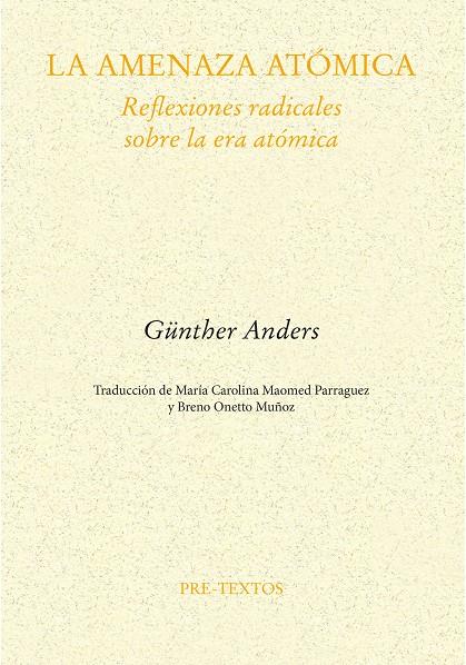 LA AMENAZA ATÓMICA | 9788410309395 | ANDERS, GÜNTHER | Galatea Llibres | Librería online de Reus, Tarragona | Comprar libros en catalán y castellano online