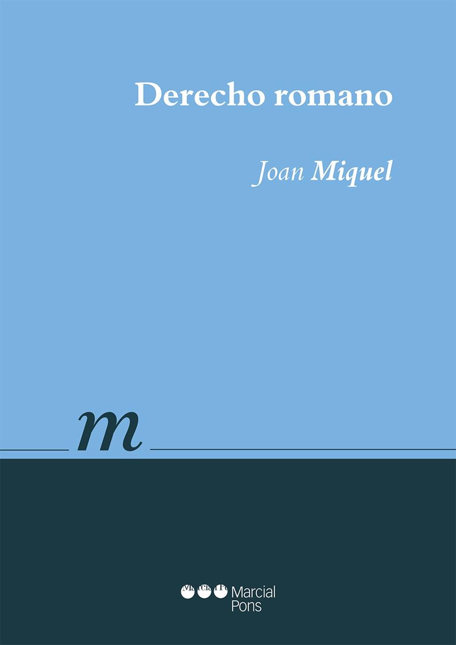 DERECHO ROMANO (2016) | 9788491231554 | MIQUEL, JOAN | Galatea Llibres | Llibreria online de Reus, Tarragona | Comprar llibres en català i castellà online