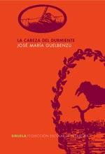 CABEZA DEL DURMIENTE, LA | 9788478442379 | GUELBENZU, JOSE MARIA | Galatea Llibres | Llibreria online de Reus, Tarragona | Comprar llibres en català i castellà online