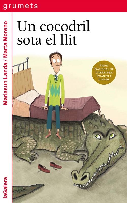 UN COCODRIL SOTA EL LLIT | 9788424670542 | LANDA, MARIASUN | Galatea Llibres | Librería online de Reus, Tarragona | Comprar libros en catalán y castellano online