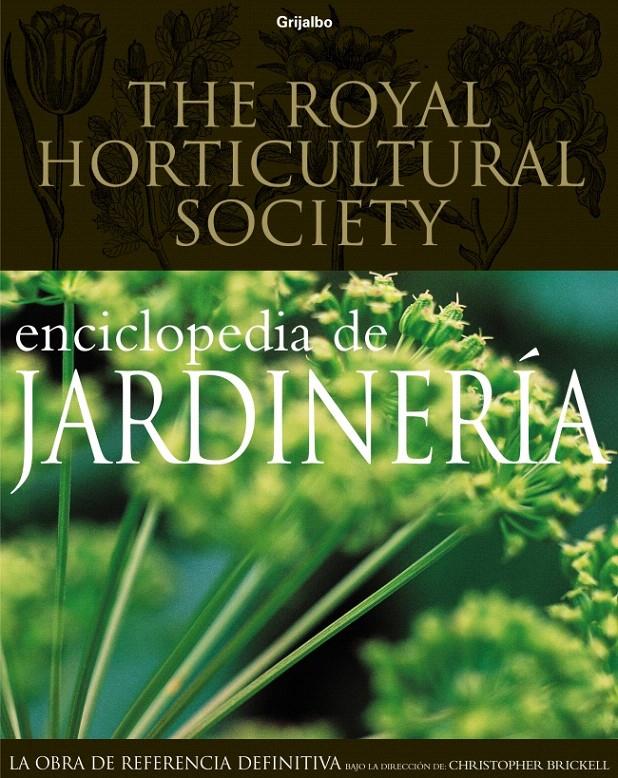 ENCICLOPEDIA DE JARDINERIA | 9788425325380 | BRICKELL,CHRISTOPHER | Galatea Llibres | Llibreria online de Reus, Tarragona | Comprar llibres en català i castellà online