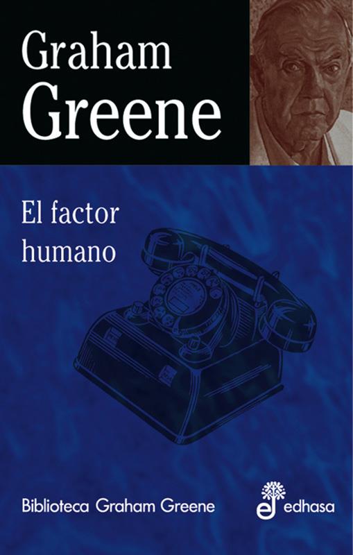 FACTOR HUMANO, EL | 9788435013611 | GREENE, GRAHAM | Galatea Llibres | Llibreria online de Reus, Tarragona | Comprar llibres en català i castellà online