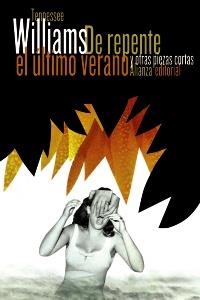 DE REPENTE EL ÚLTIMO VERANO | 9788420609089 | WILLIAMS, TENNESSEE | Galatea Llibres | Llibreria online de Reus, Tarragona | Comprar llibres en català i castellà online