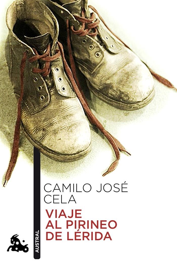 VIAJE AL PIRINEO DE LERIDA | 9788423342853 | CELA, CAMILO JOSE | Galatea Llibres | Llibreria online de Reus, Tarragona | Comprar llibres en català i castellà online