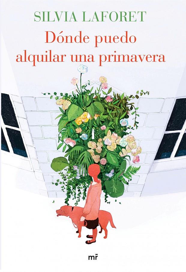 DÓNDE PUEDO ALQUILAR UNA PRIMAVERA | 9788427041639 | LAFORET, SILVIA | Galatea Llibres | Librería online de Reus, Tarragona | Comprar libros en catalán y castellano online