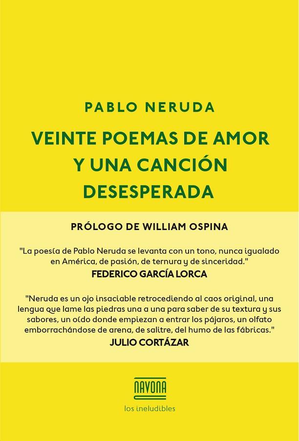 VEINTE POEMAS DE AMOR Y UNA CANCIÓN DESESPERADA | 9788416259595 | NERUDA, PABLO | Galatea Llibres | Llibreria online de Reus, Tarragona | Comprar llibres en català i castellà online