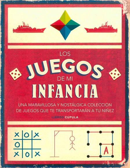 LOS JUEGOS DE MI INFANCIA | 9788448023713 | Galatea Llibres | Llibreria online de Reus, Tarragona | Comprar llibres en català i castellà online