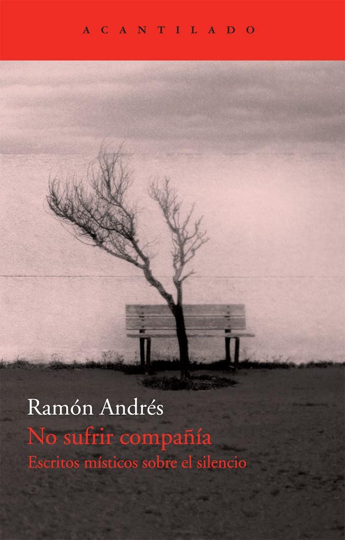 NO SUFRIR COMPAÑIA | 9788492649426 | ANDRES, RAMON | Galatea Llibres | Llibreria online de Reus, Tarragona | Comprar llibres en català i castellà online