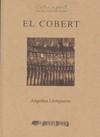 COBERT, EL | 9788492408634 | LLONGUERAS, ANGELINA | Galatea Llibres | Librería online de Reus, Tarragona | Comprar libros en catalán y castellano online