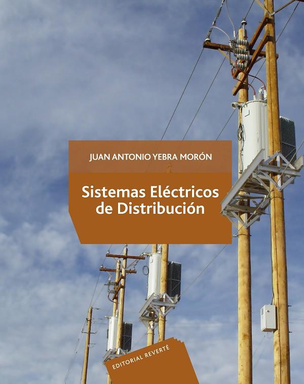 SISTEMAS ELECTRICOS DE DISTRIBUCION | 9786077815006 | YEBRA, JUAN ANTONIO | Galatea Llibres | Llibreria online de Reus, Tarragona | Comprar llibres en català i castellà online