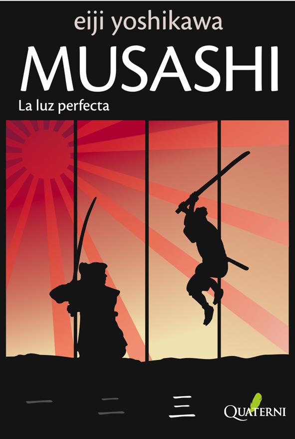 MUSASHI 3. LA LUZ PERFECTA | 9788493700980 | YOSHIKAWA, EIJI | Galatea Llibres | Llibreria online de Reus, Tarragona | Comprar llibres en català i castellà online