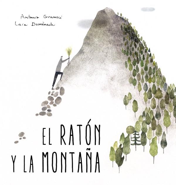 EL RATON Y LA MONTAÑA | 9788494429422 | Galatea Llibres | Llibreria online de Reus, Tarragona | Comprar llibres en català i castellà online