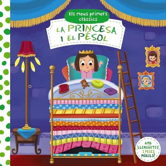 ELS MEUS PRIMERS CLÀSSICS. LA PRINCESA I EL PÈSOL | 9788413490014 | Galatea Llibres | Llibreria online de Reus, Tarragona | Comprar llibres en català i castellà online