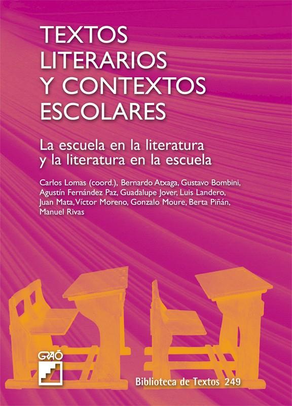 TEXTOS LITERARIOS Y CONTEXTOS ESCOLARES | 9788478276516 | VV.AA | Galatea Llibres | Librería online de Reus, Tarragona | Comprar libros en catalán y castellano online