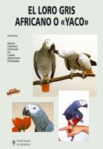 LORO GRIS AFRICANO O YACO, EL     (DIP) | 9788425511868 | ALDERTON, DAVID | Galatea Llibres | Llibreria online de Reus, Tarragona | Comprar llibres en català i castellà online