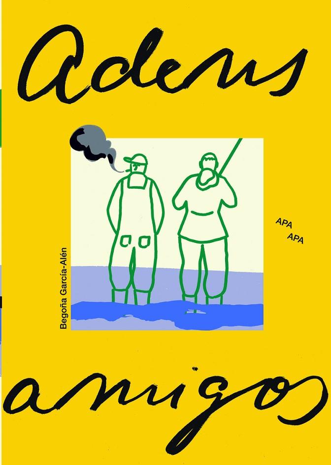 ADIÓS AMIGOS | 9788492615360 | GARCÍA-ALÉN, BEGOÑA | Galatea Llibres | Llibreria online de Reus, Tarragona | Comprar llibres en català i castellà online