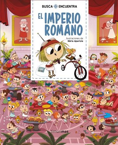 BUSCA Y ENCUENTRA. EL IMPERIO ROMANO | 9788408222378 | APARICIO, NURIA | Galatea Llibres | Llibreria online de Reus, Tarragona | Comprar llibres en català i castellà online