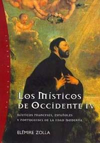 MISTICOS DE OCCIDENTE, LOS | 9788449309298 | ZOLLA, ELEMIRE | Galatea Llibres | Librería online de Reus, Tarragona | Comprar libros en catalán y castellano online