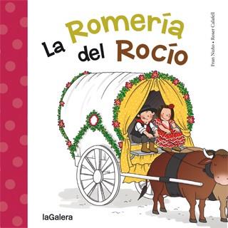 LA ROMERÍA DEL ROCÍO | 9788424651794 | NUÑO, FRAN | Galatea Llibres | Llibreria online de Reus, Tarragona | Comprar llibres en català i castellà online