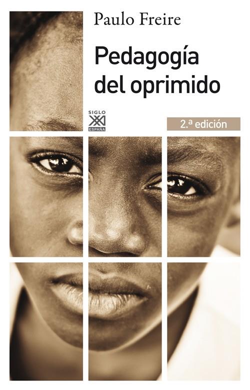 PEDAGOGIA DEL OPRIMIDO | 9788432316210 | FREIRE, PAULO | Galatea Llibres | Llibreria online de Reus, Tarragona | Comprar llibres en català i castellà online