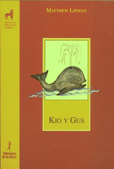 KIO Y GUS                  (DIP) | 9788479600150 | LIPMAN, MATTHEW | Galatea Llibres | Librería online de Reus, Tarragona | Comprar libros en catalán y castellano online